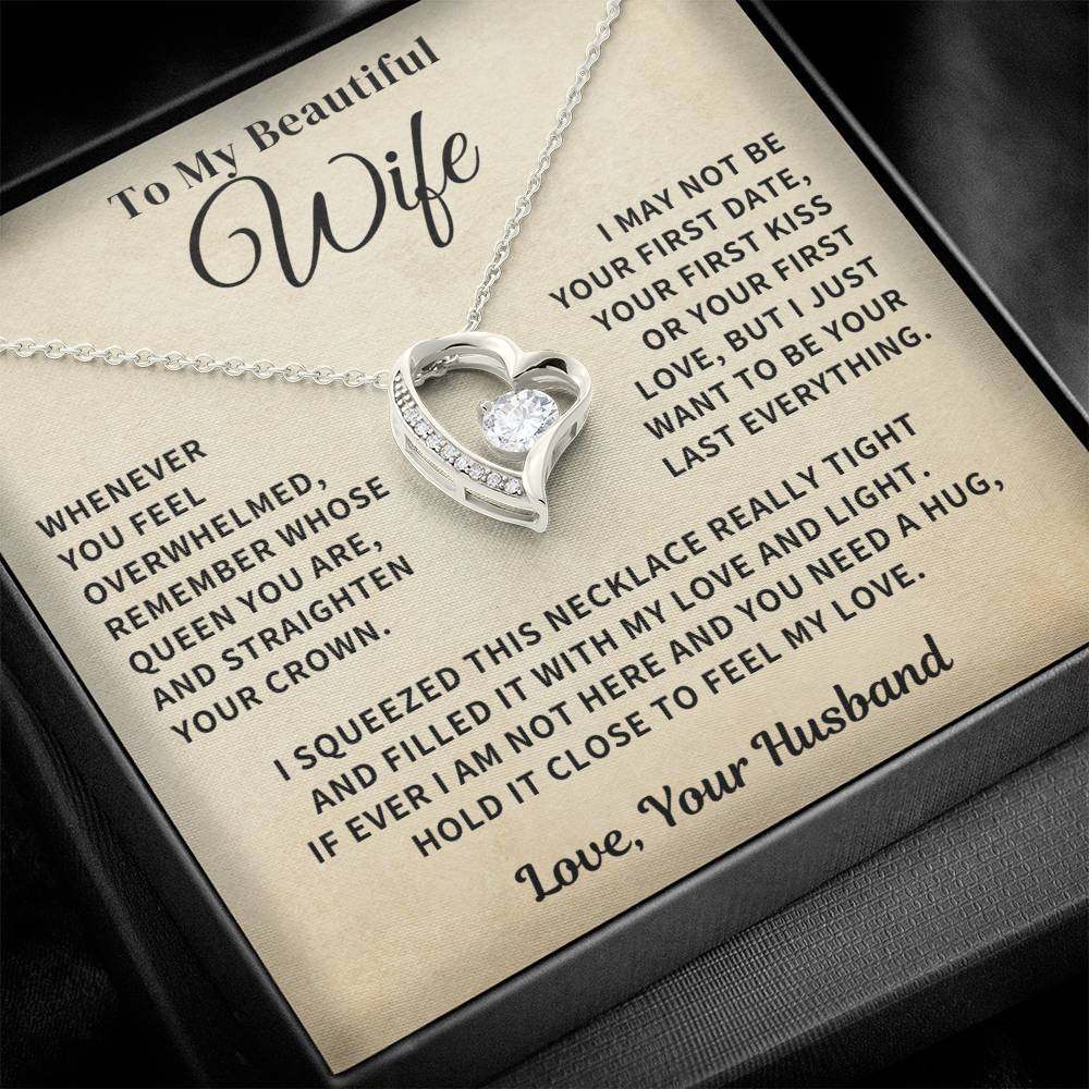 Wife Gift- My Last Everything- Forever Love Necklace