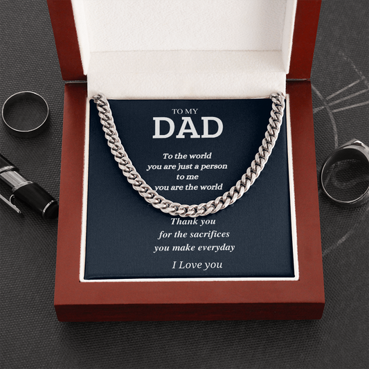 You are the world; Dad Gift