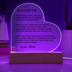 Daughter Gift, From Mom, "Never Forget That I Love You"