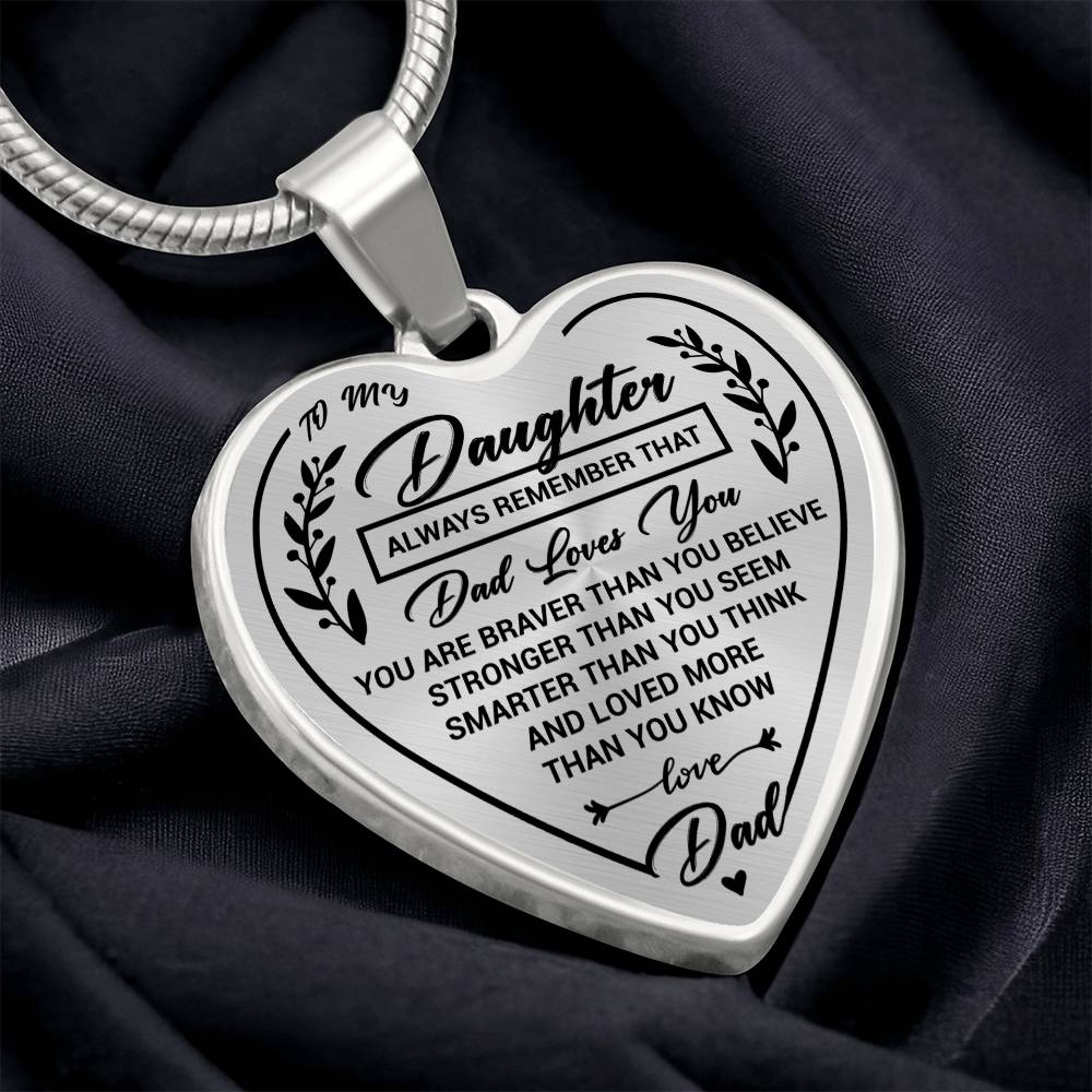 Daughter Heart Necklace Gift- Remember Dad Loves You