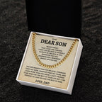 Son Gift, From Dad "Never Forget That I Love You"- Cuban Chain Necklace