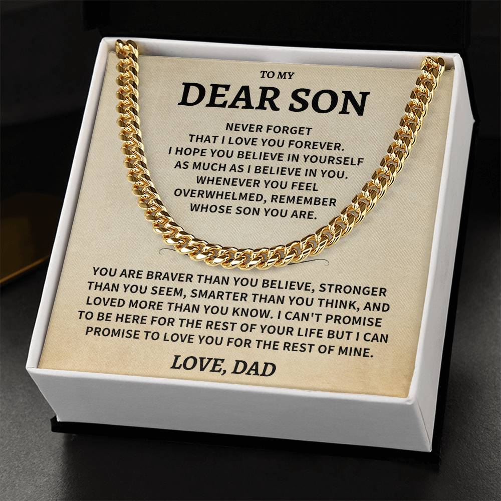 Son Gift, From Dad "Never Forget That I Love You"- Cuban Chain Necklace