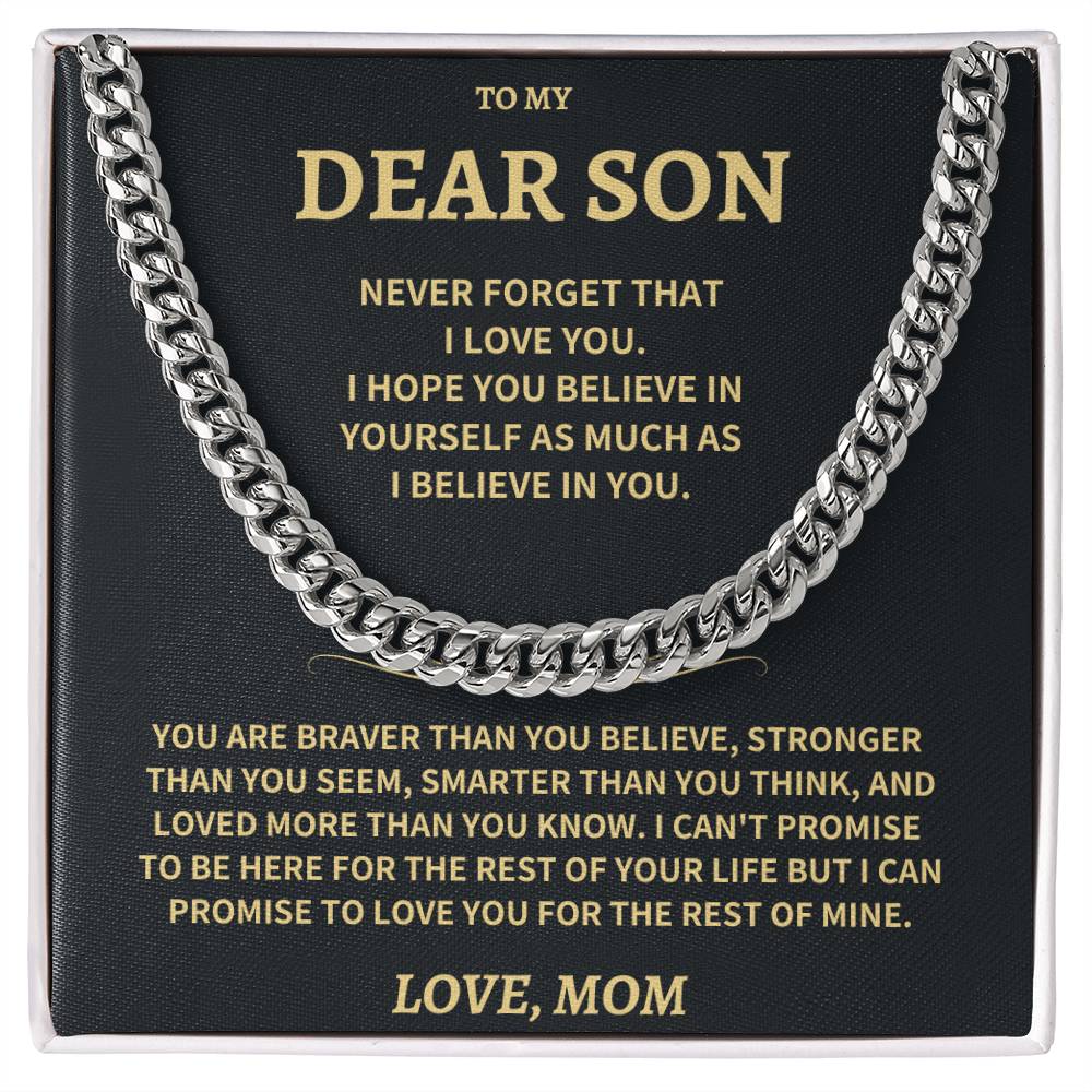 Son Gift-Never Forget-From MOM