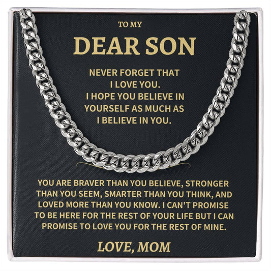 Son Gift-Never Forget-From MOM