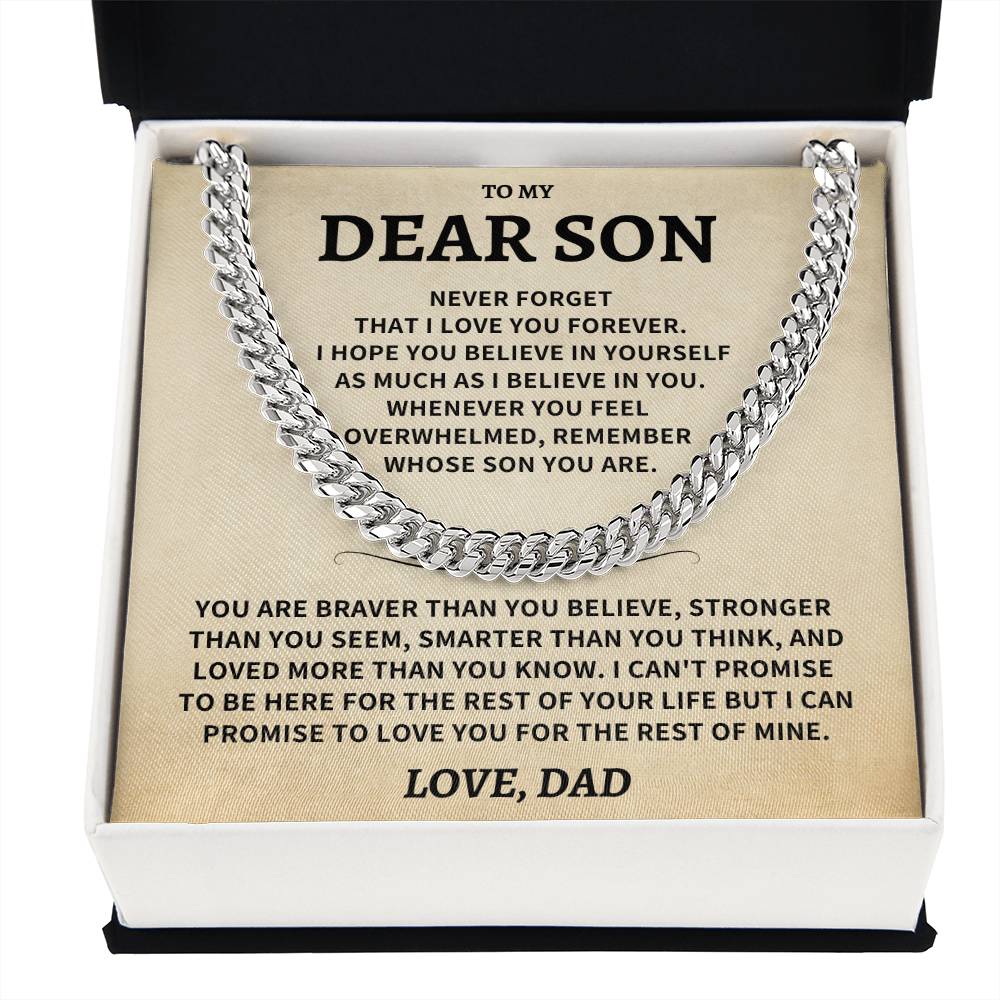 Son Gift, From Dad "Never Forget That I Love You"- Cuban Chain Necklace