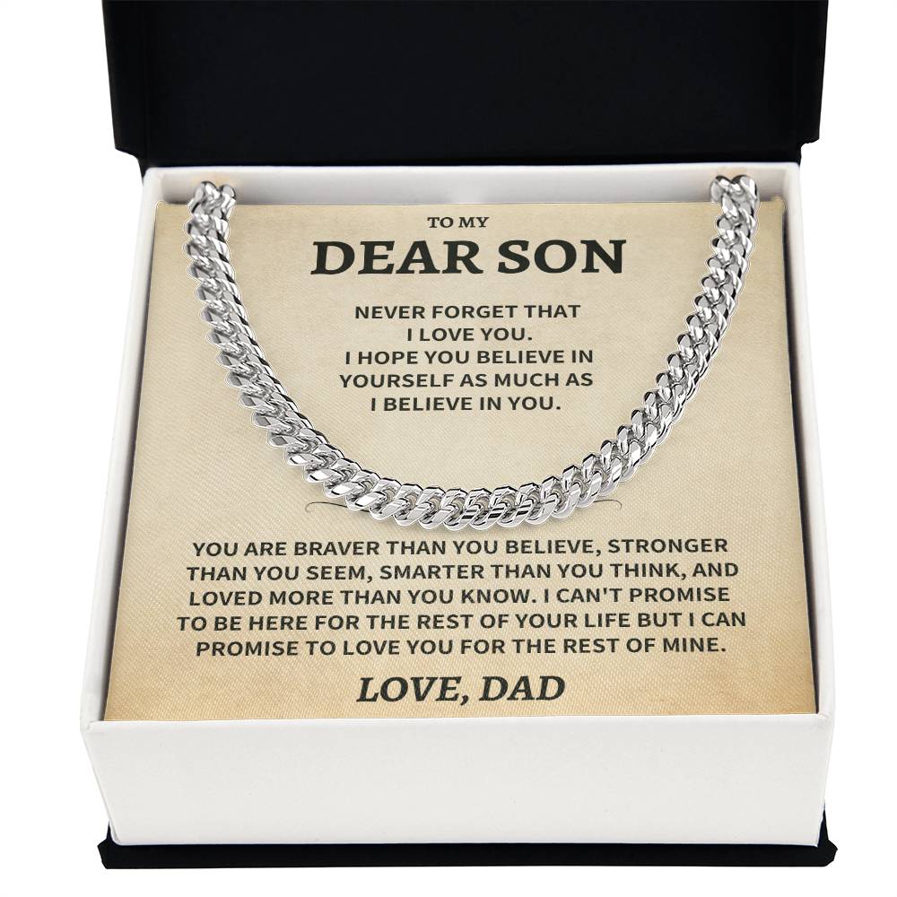 Son Gift, From Dad "Never Forget That I Love You"- Cuban Chain Necklace