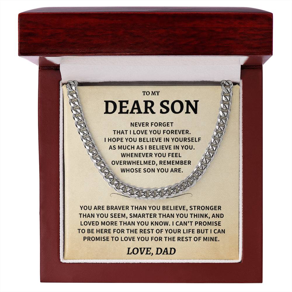 Son Gift, From Dad "Never Forget That I Love You"- Cuban Chain Necklace