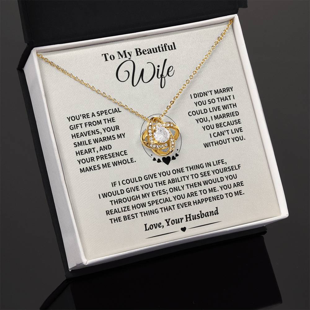 Wife Gift- Can't Live Without You- Love Knot Necklace