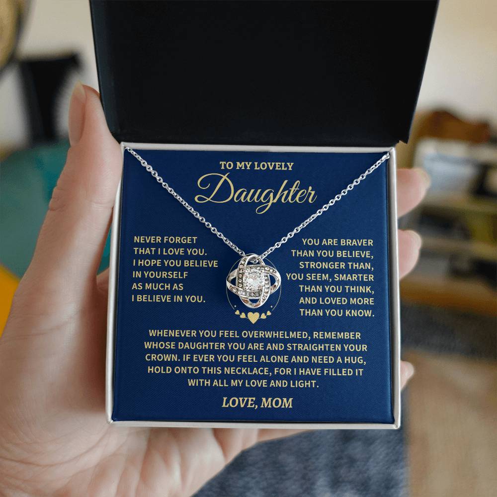 Daughter Gift- Believe In Yourself- From Mom