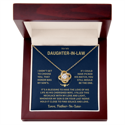 Daughter In Law  From Father In Law, "I Didn't Get To Choose You" Knot Necklace