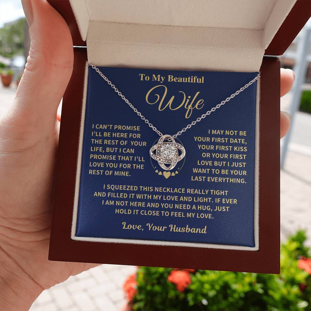 Wife Gift- My Last Everything- Knot Necklace