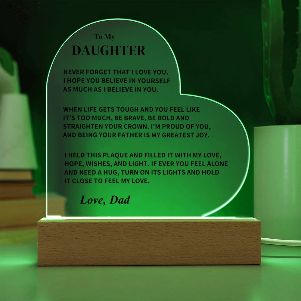 Daughter Gift- LED Heart Acrylic Plaque- From Dad