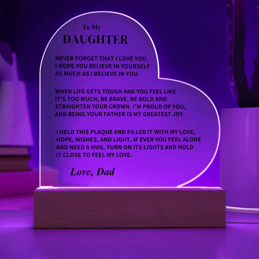 Daughter Gift- LED Heart Acrylic Plaque- From Dad