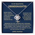 Granddaughter Gift From Paw Paw,"Never Forget", Knot Necklace