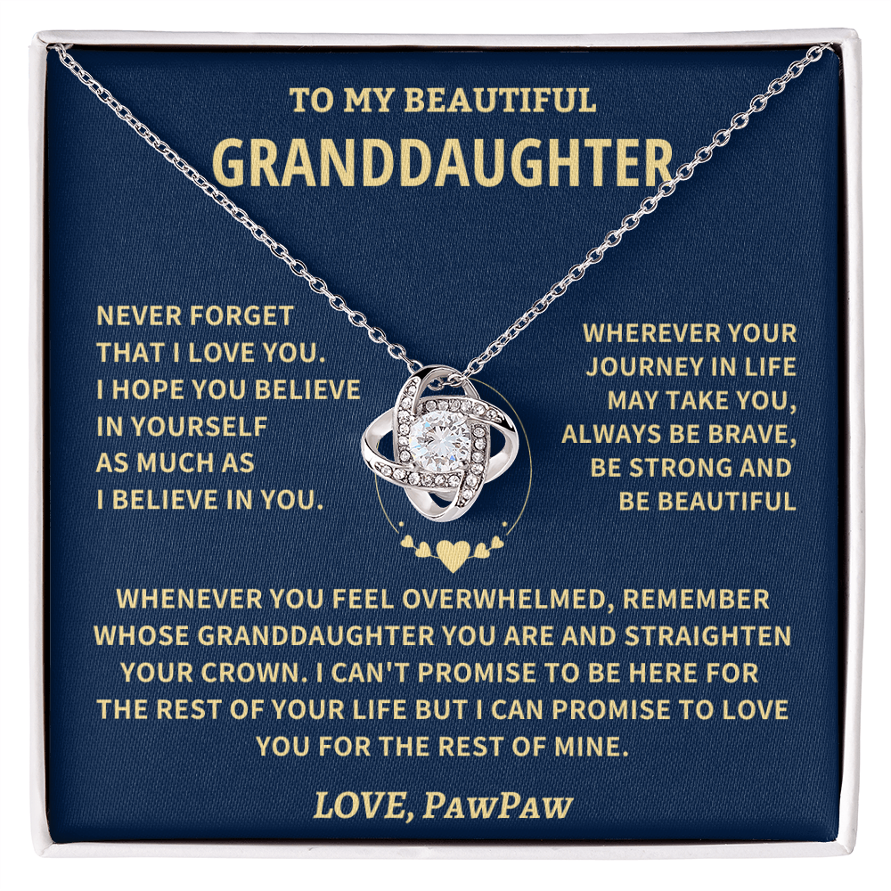 Granddaughter Gift From Paw Paw,"Never Forget", Knot Necklace