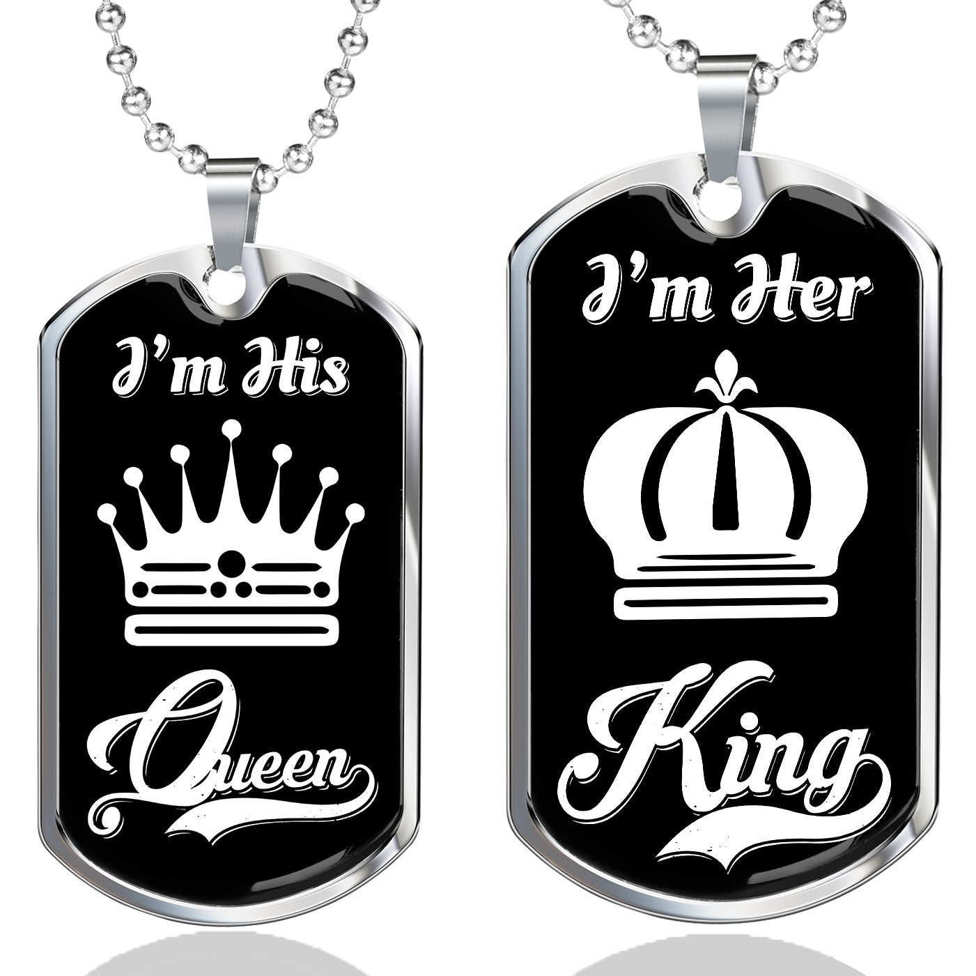 LUXURY DOG TAG BUNDLE; I Am His Queen and I Am Her King