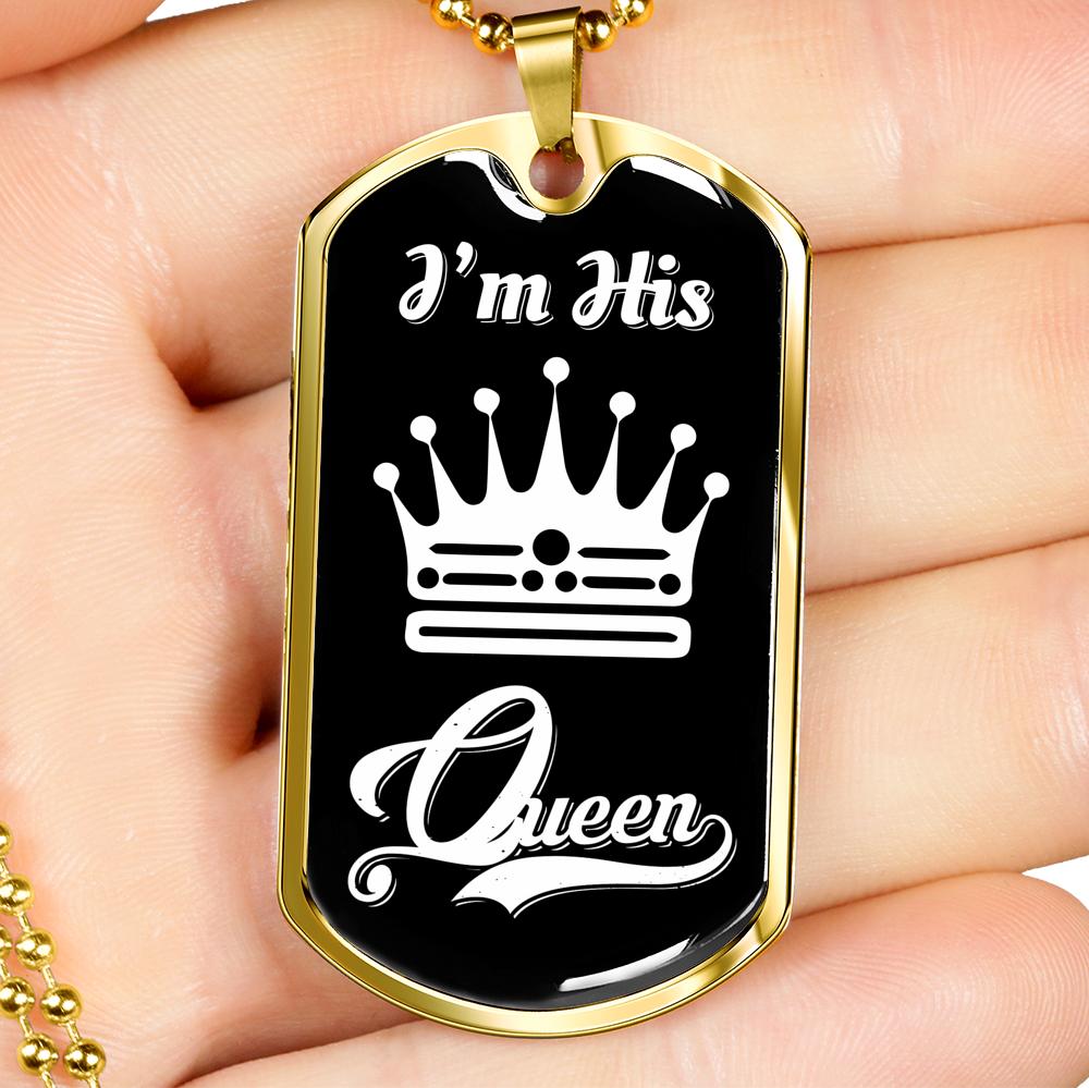 LUXURY DOG TAG BUNDLE; I Am His Queen and I Am Her King