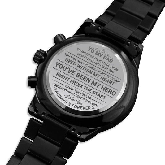 So Much of Me is Made from What I Learned from You; Engraved Design Black Chronograph Watch