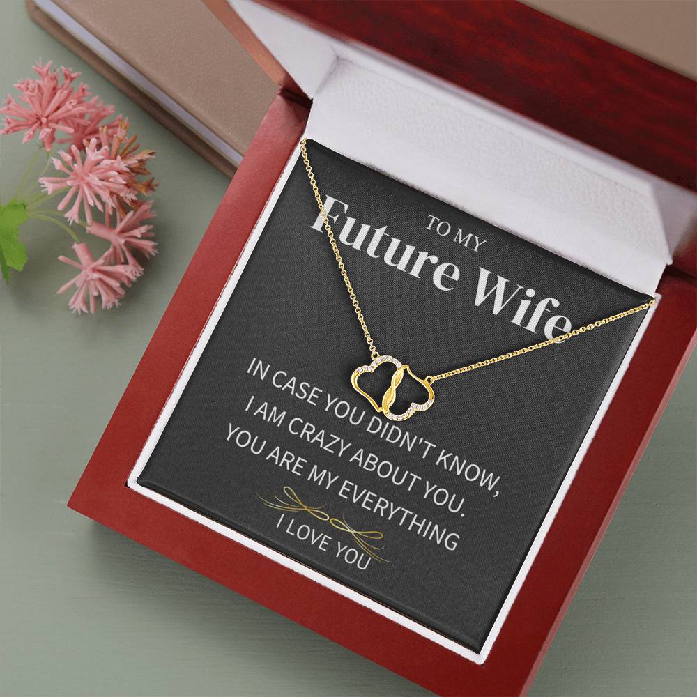 Crazy About You; Future Wife Gift