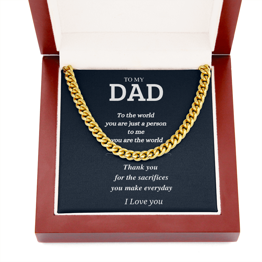 You are the world; Dad Gift