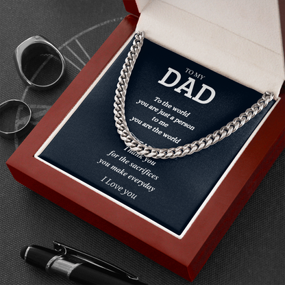 You are the world; Dad Gift