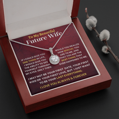 My Last Everything; Future Wife Gift