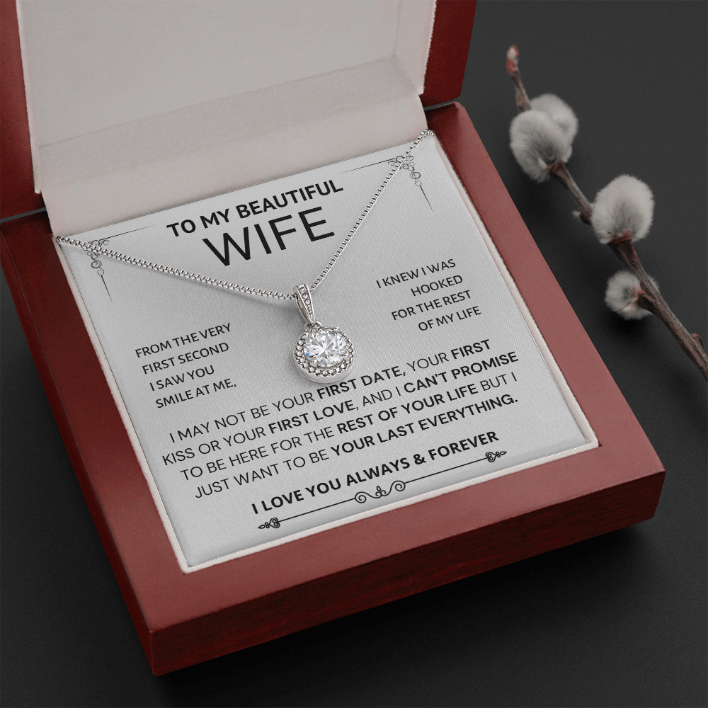 Last Everything; Wife Gift