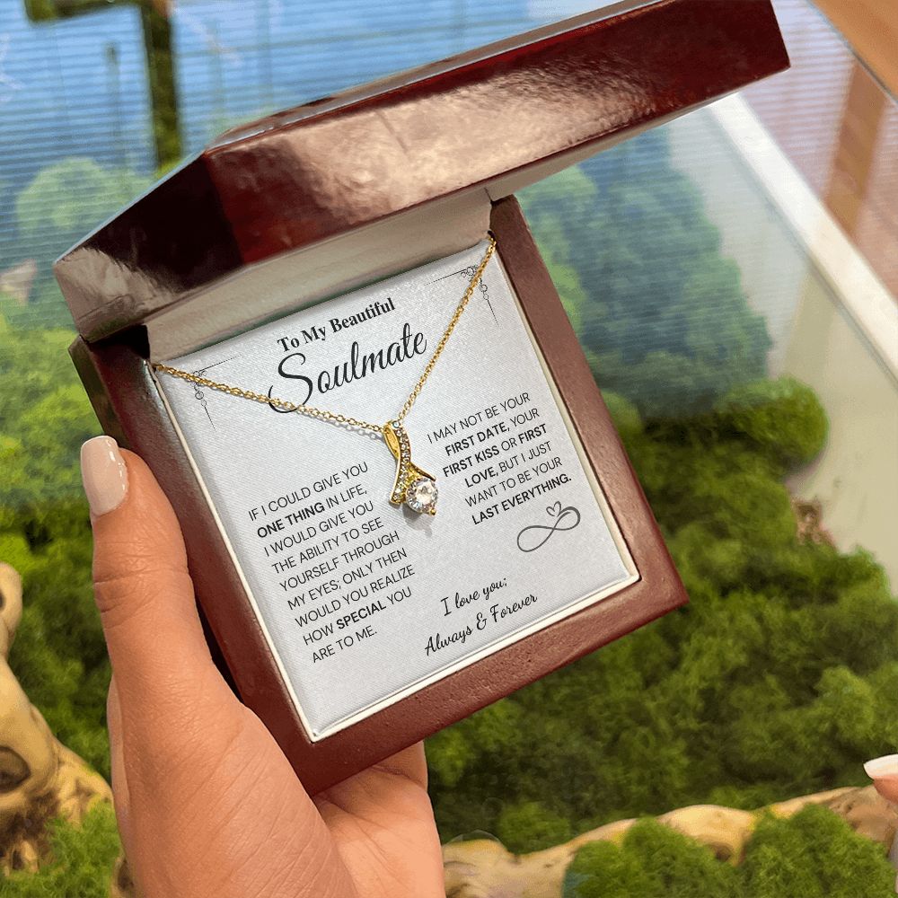 My Last Everything - Soulmate Gift