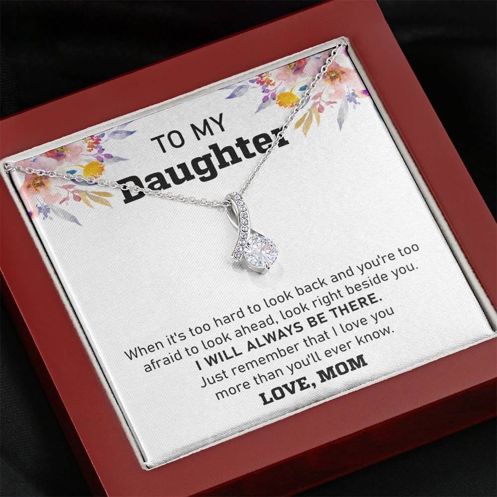 Mommy will always be there -  Alluring Beauty Necklace